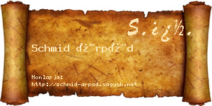 Schmid Árpád névjegykártya